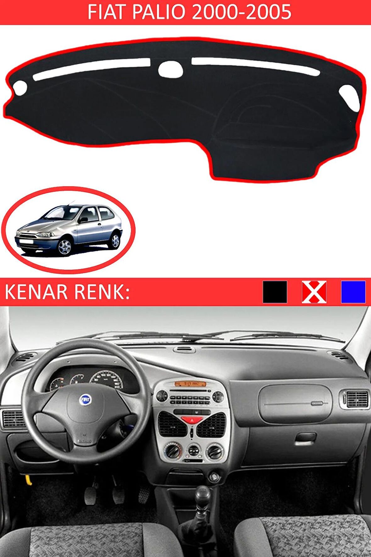 Fiat Siena 2000-2005 İçin Uygun Torpido Koruma Halısı Siyah Kenar Renk Kırmızı