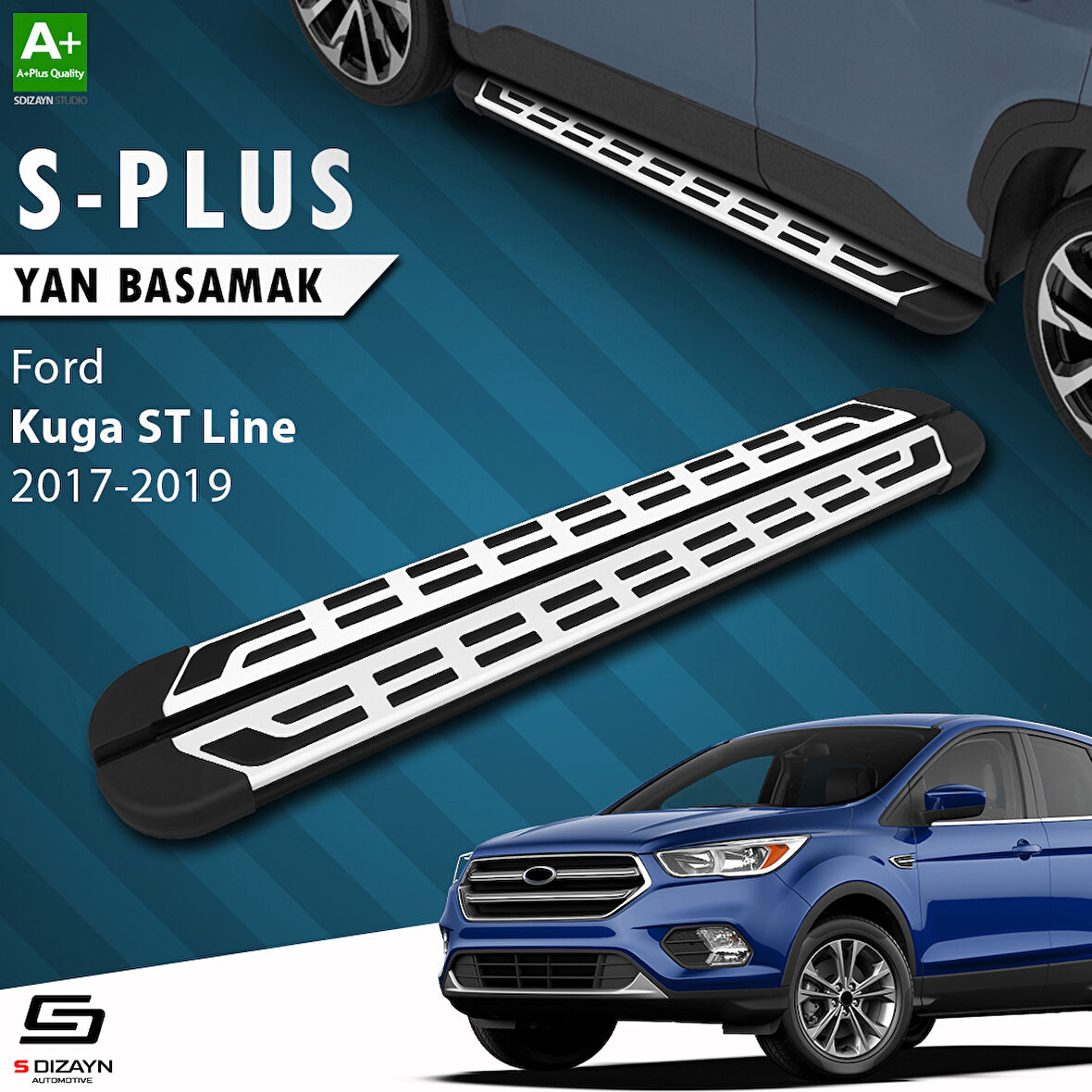 S-Dizayn Ford Kuga 2 ST-Line S-Plus Gri Yan Basamak 183 Cm 2017-2019 A+ Kalite