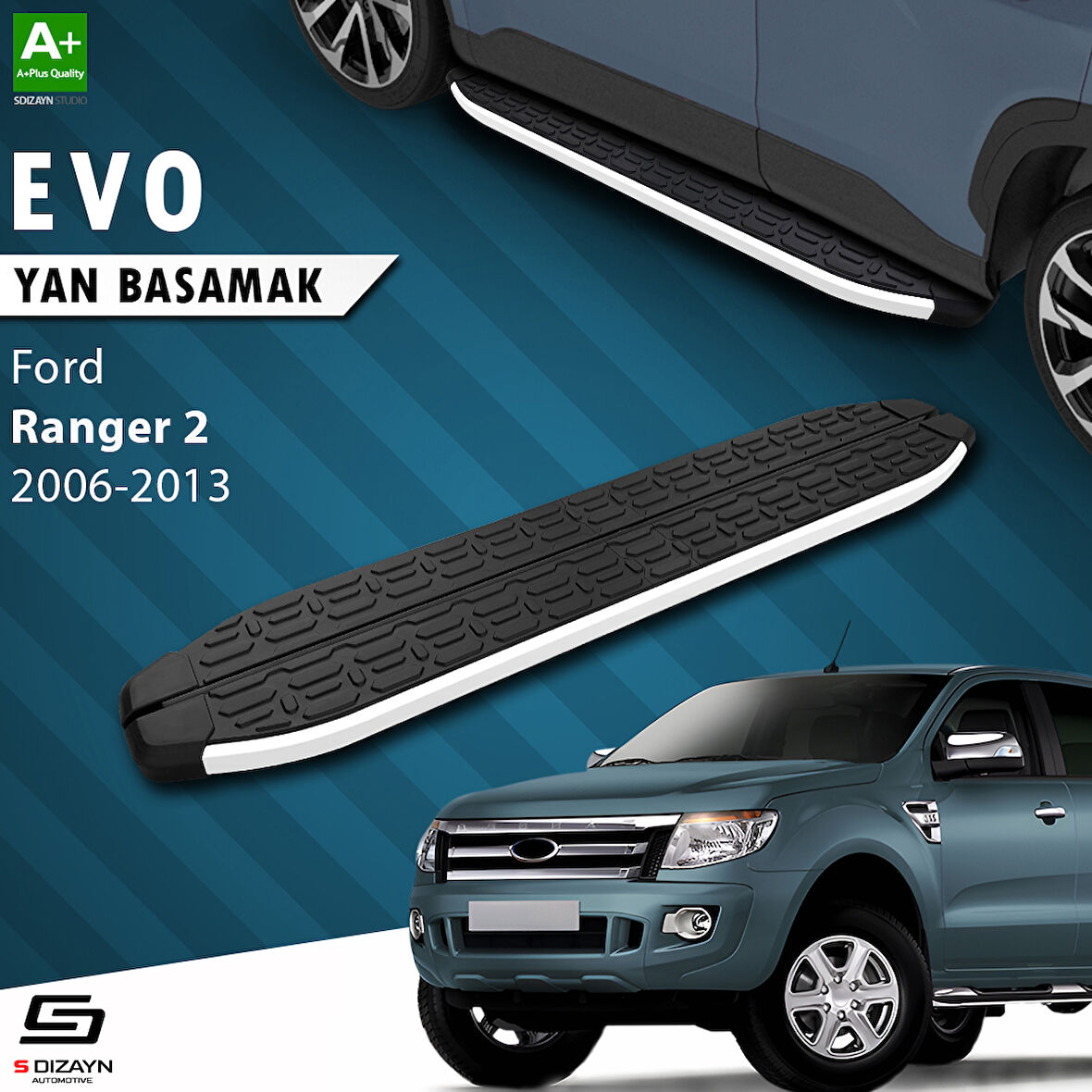 S-Dizayn Ford Ranger 2 Evo Aluminyum Yan Basamak 193 Cm 2006-2013 A+ Kalite