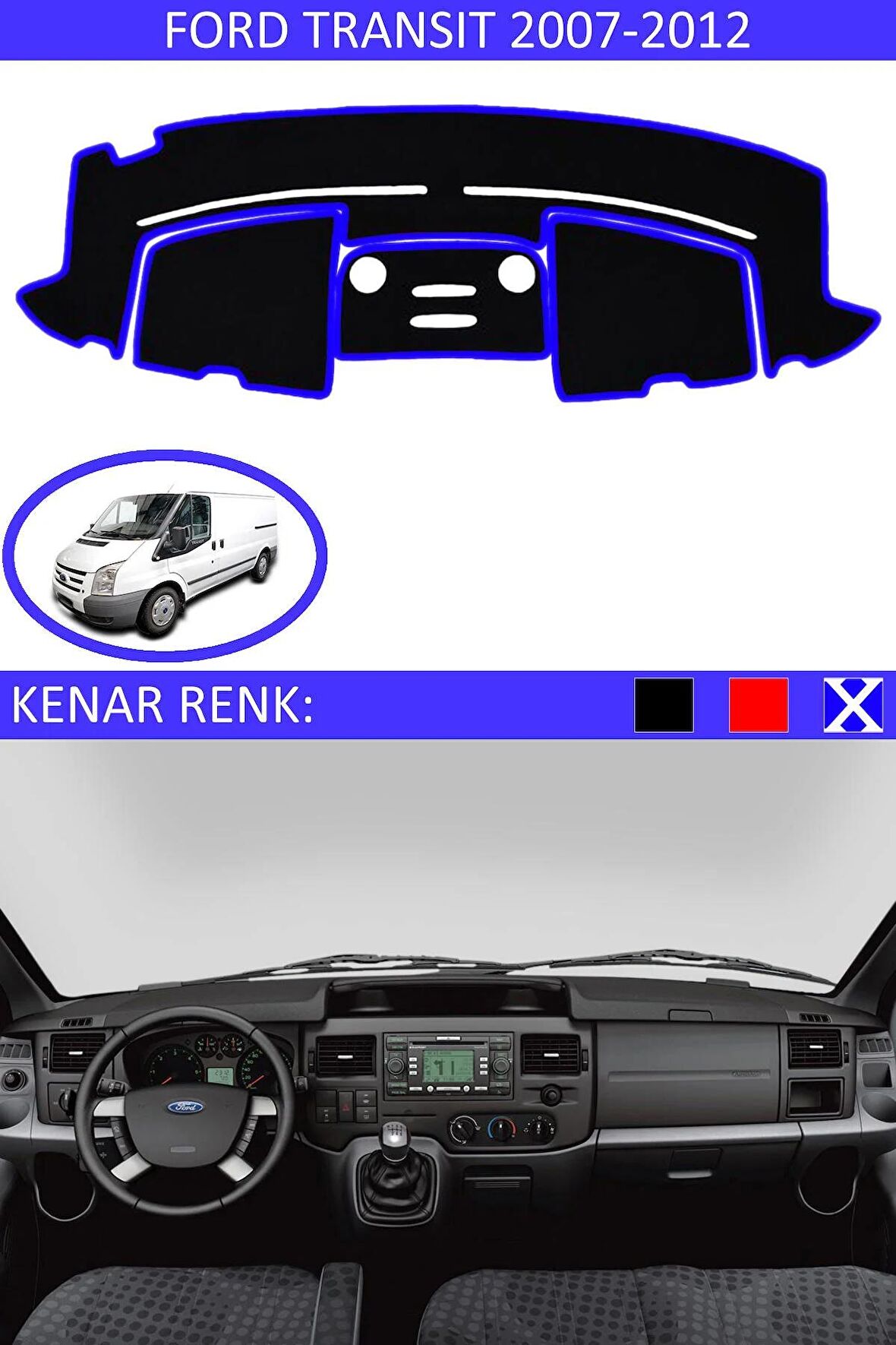 Ford Transit 2015-2022 İçin Uygun Torpido Koruma Halısı Siyah Kenar Renk Siyah