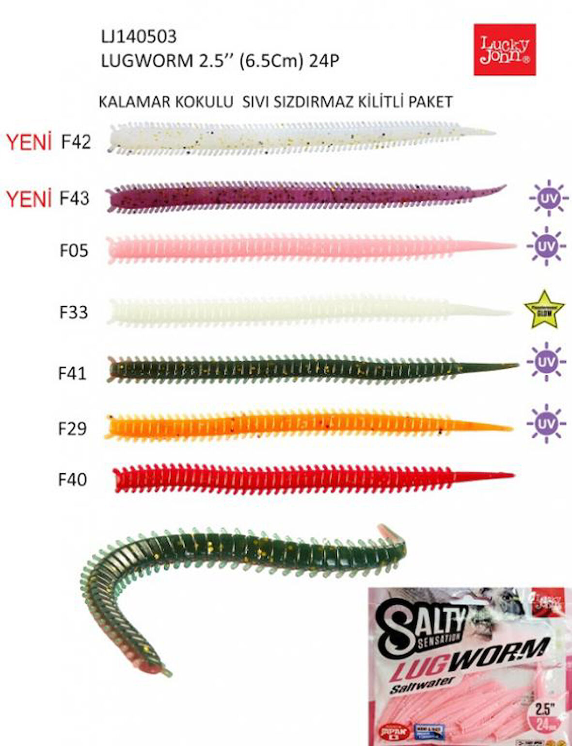 LRF SİLİKONU LUCKYJOHN LUGWORM 6,5CM KOKULU 24’LÜ PK RENK:F40