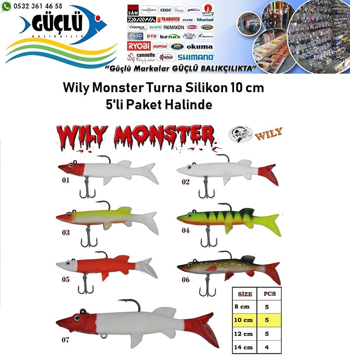 Turna Silikonu 10 cm Wily Monster 5’li Paket RENK:5