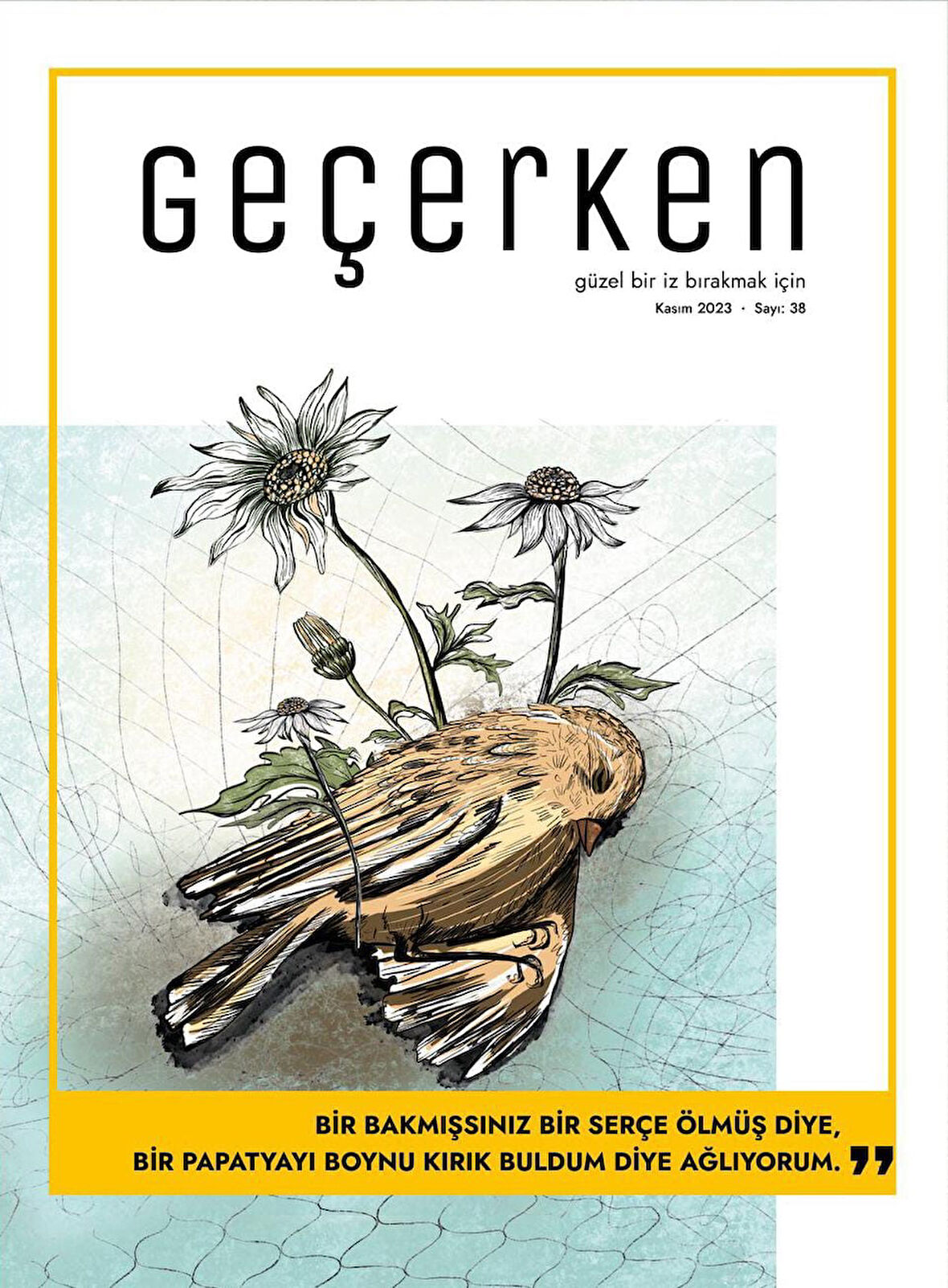 Geçerken Dergi Yıllık Abonelik Ocak 2025 - Aralık 2025