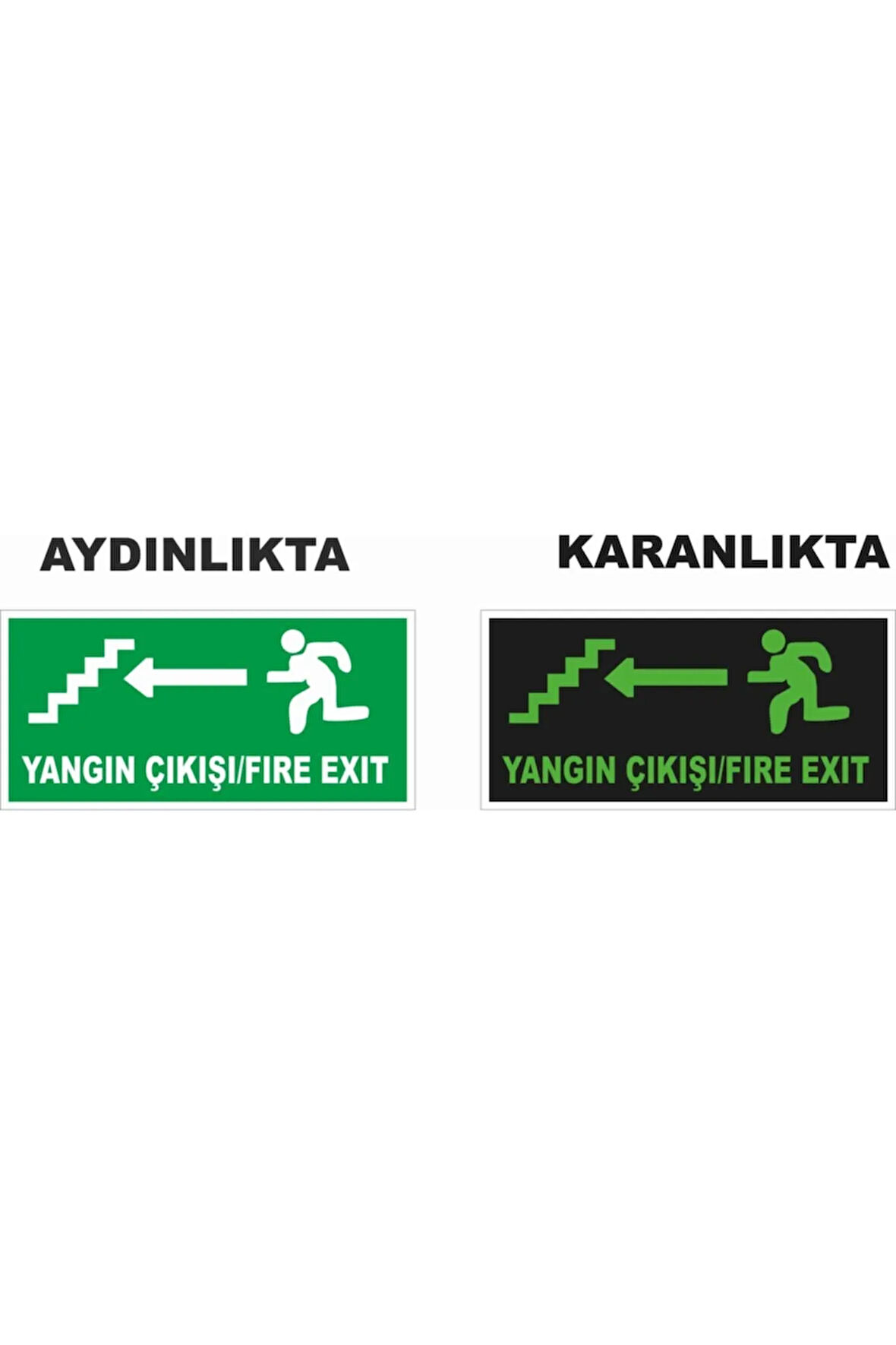 Yangın Çıkış Sol Ok Fosforlu Levha
