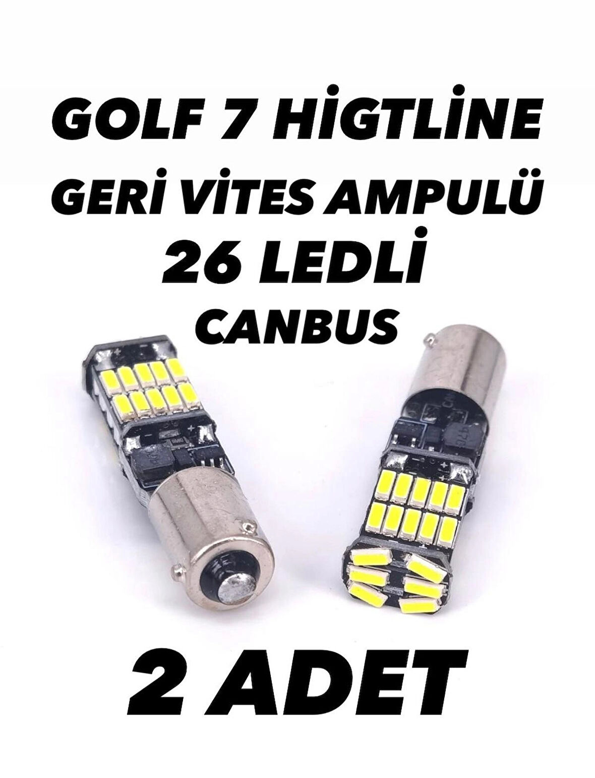 Volkswagen Golf 7 Uyumlu (highline Ledli Stop Için) Geri Vites Ampulü H21w Canbus Bay9s