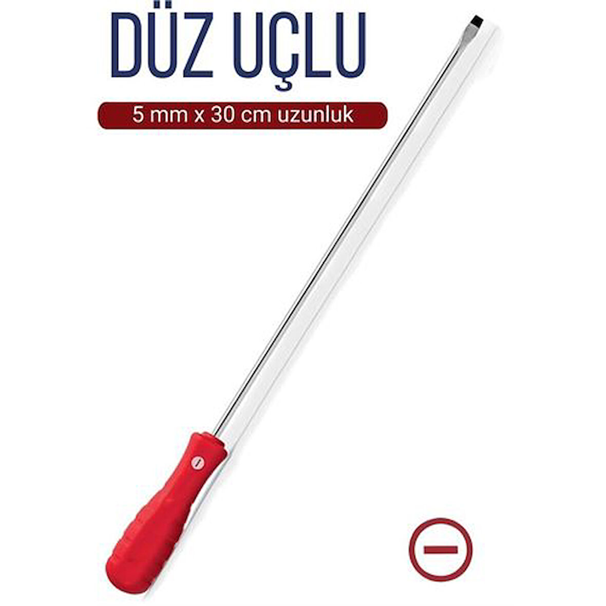 5 mm Uç 30 Cm Uzunluk Düz Uç Tornavida