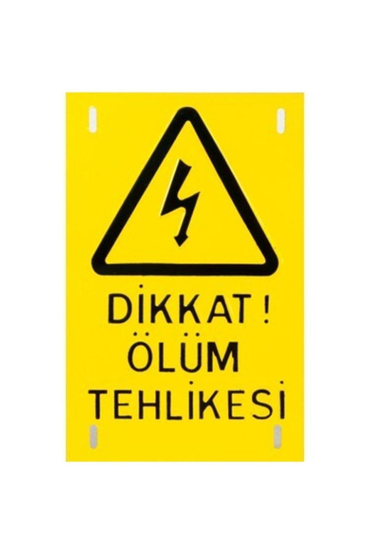 ÖLÜM TEHLİKE LEVHASI