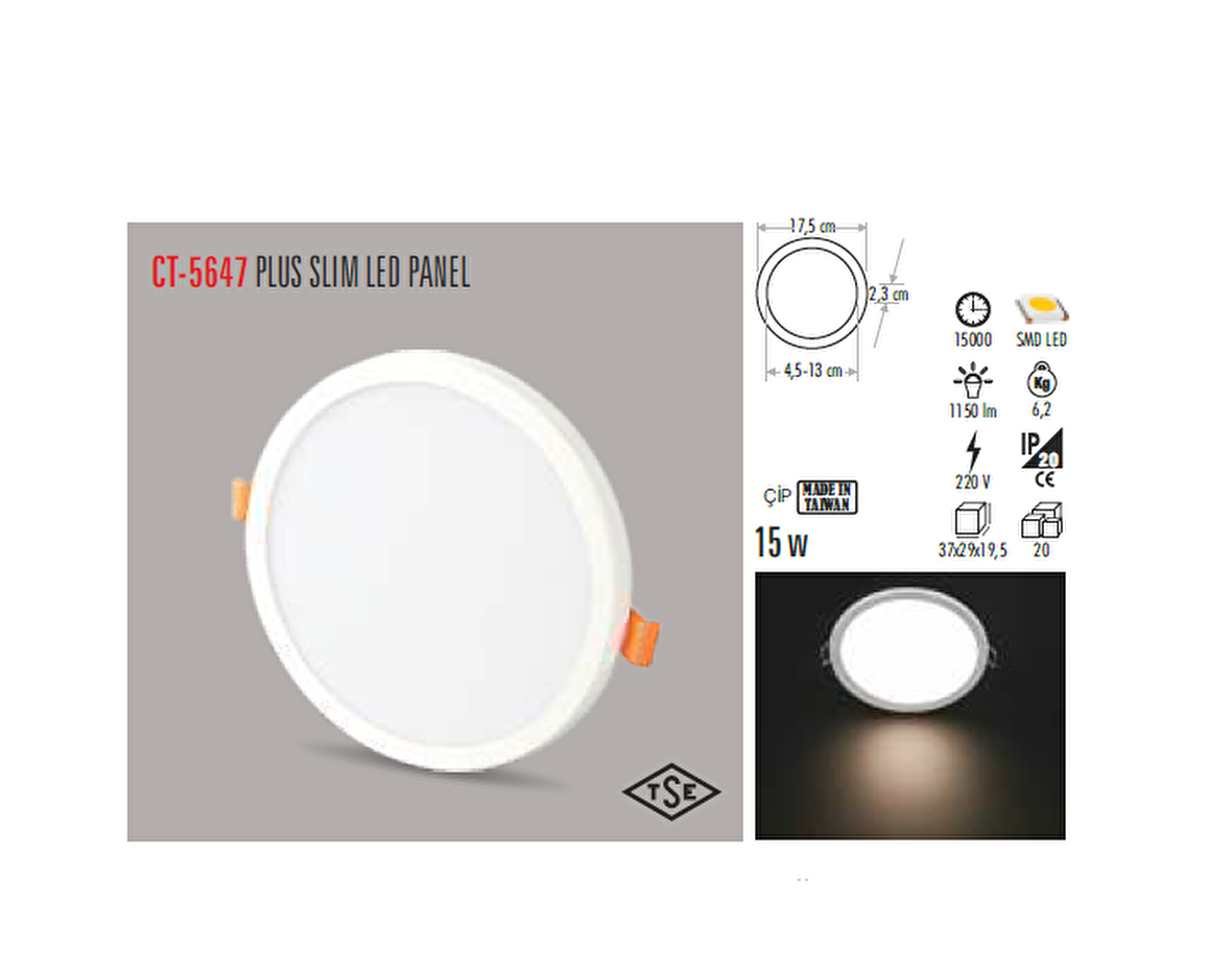 CT-5647 15W/3200K PLUS LED PANEL ARMATÜR(G.IŞIĞI) CATA