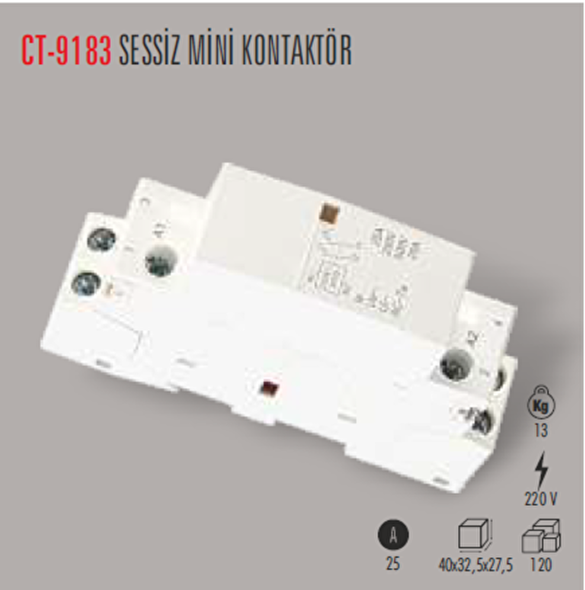 CT-9183 25A MODÜLER AYDINLATMA KONTAKTÖRÜ CATA