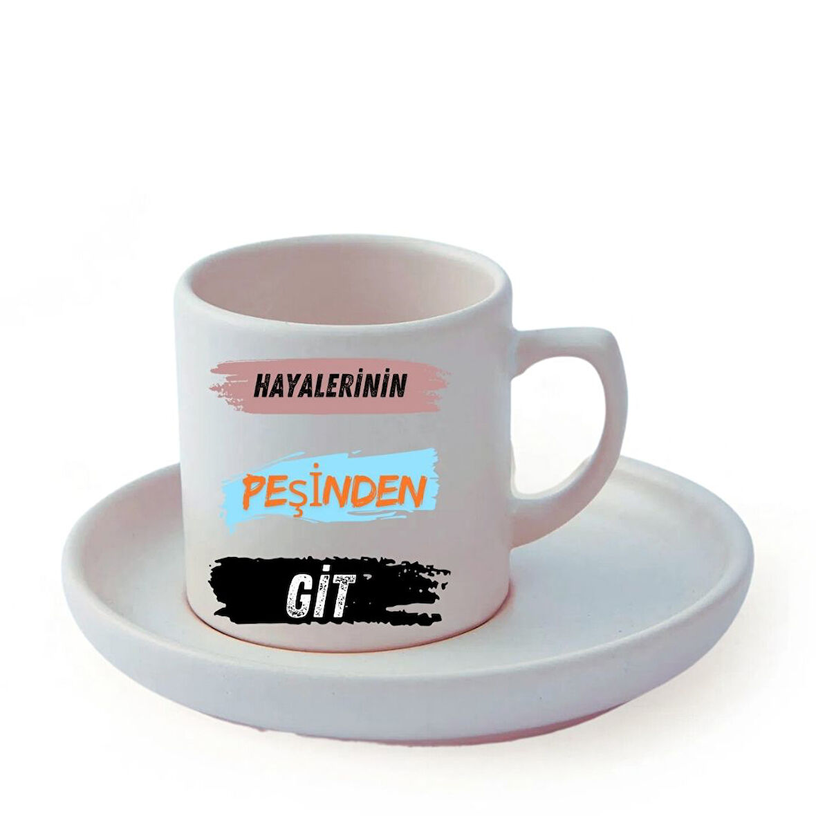 Hayelerinin Peşinden Git Tasarımlı Türk Kahve Fincanı ve Altı