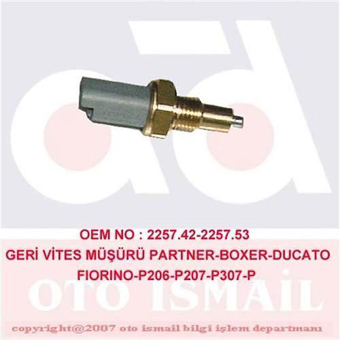 GVA 5445000 Geri Vites Müşürü Partner-Boxer-Ducato-206-307-308-Berlingo-C3-C4 2 Fişli 2257.42