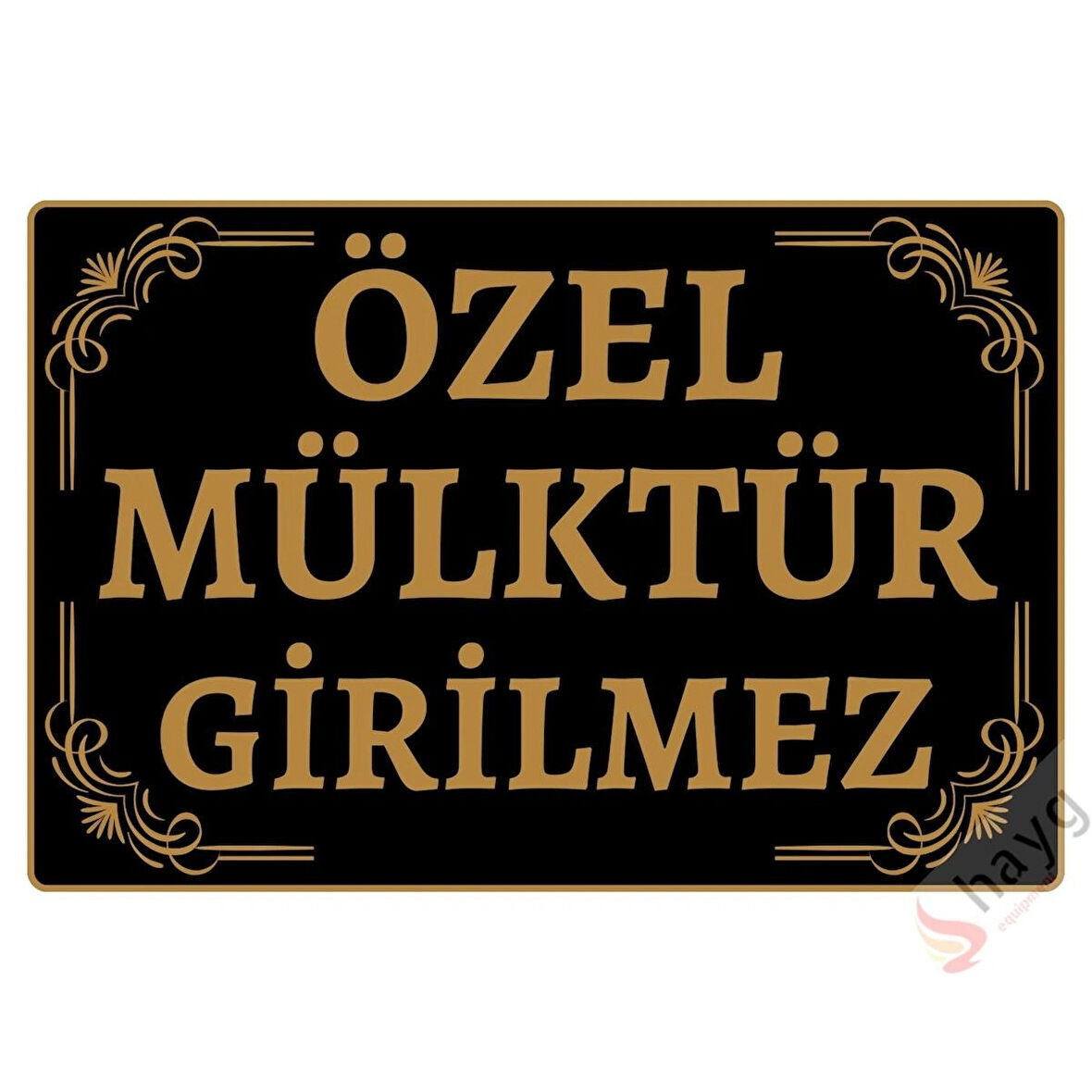 Özel Mülktür Girilmez Dekoratif Alüminyum Tabela - UV Baskılı Metal Uyarı Levhası - Siyah & Altın - 15cm x 22,5cm