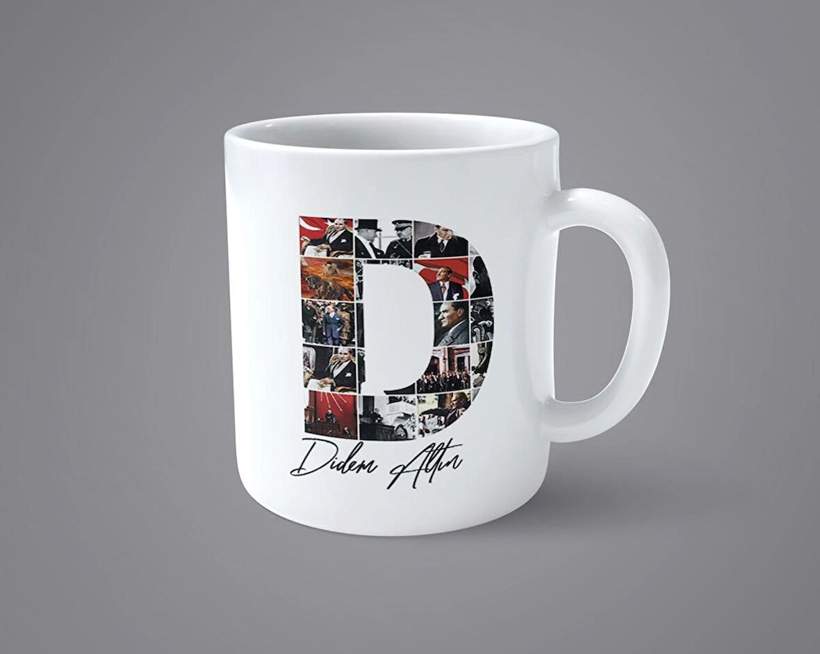Öğretmenler gününe özel Atatürk resimli D harfli İsimli Baskılı kupa bardak