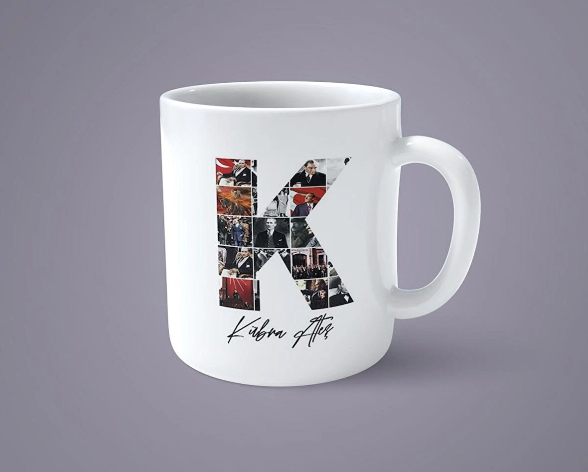 Öğretmenler gününe özel Atatürk resimli K baş harfli İsimli Baskılı kupa bardak