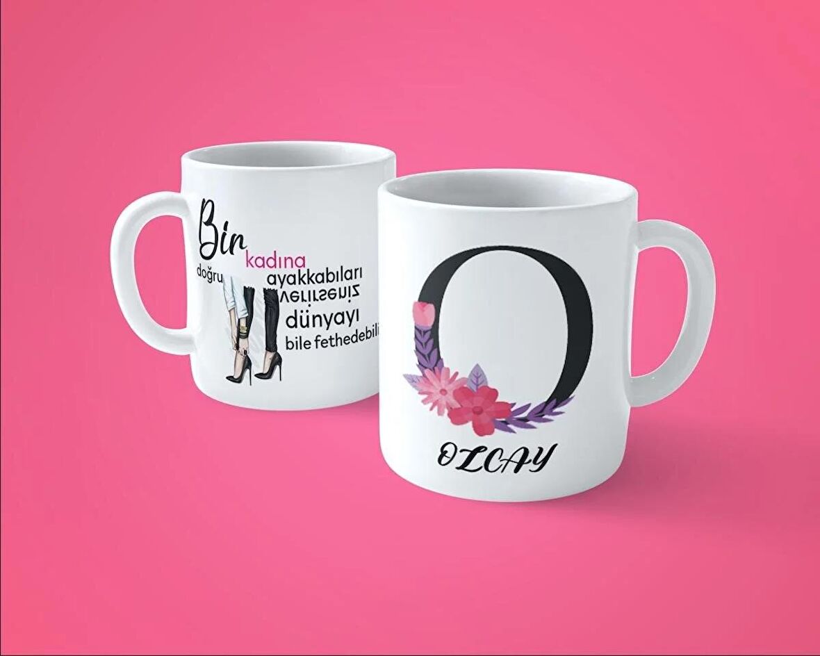 Kadınlar Gününe Özel O Harfli İsimli Baskılı Kupa Bardak