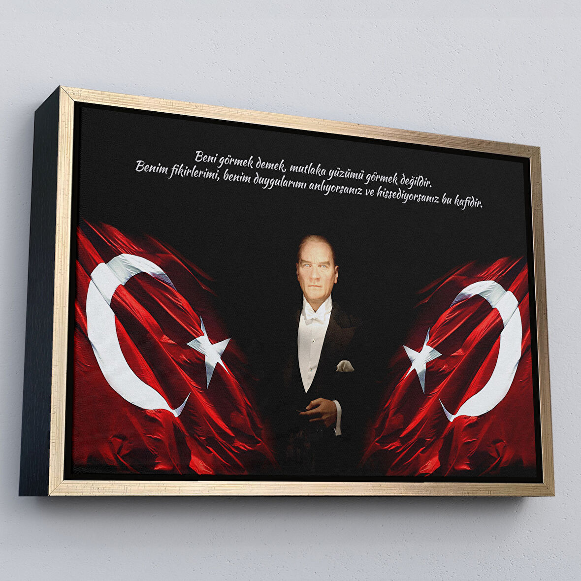 Altın Çerçeveli Beni Görmek Demek, Mutlaka Yüzümü Görmek Demek Değilidir Yazılı Atatürk Tablosu