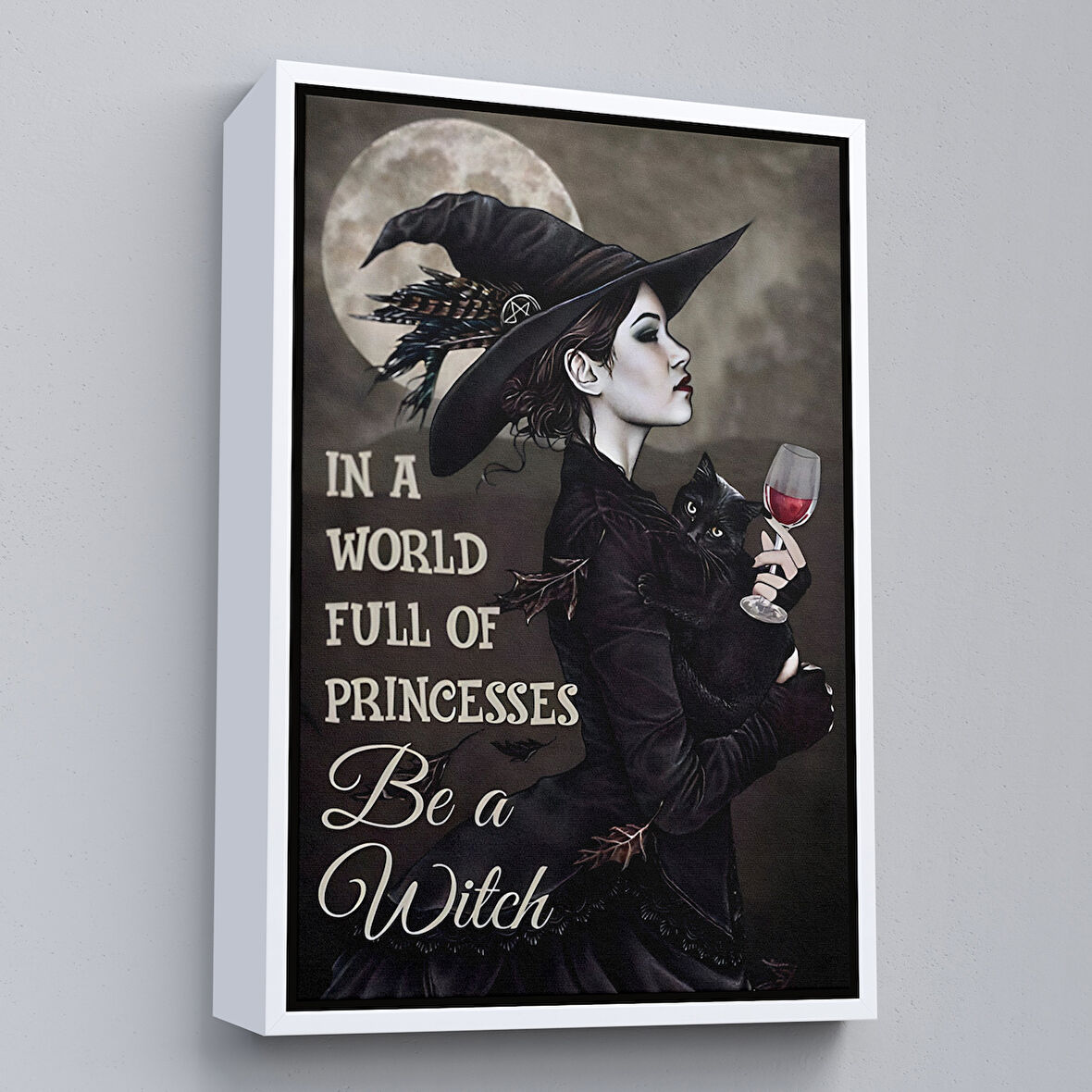Beyaz Çerçeveli İn a World Full Of Princsses Be a Witch, Prensesle Dolu Bir Dünyada Cadı Ol Tablo