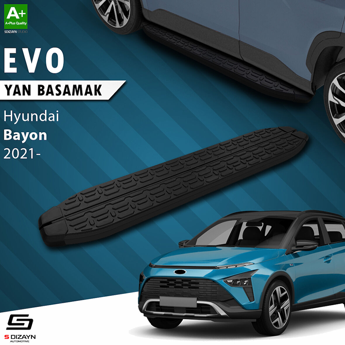 S-Dizayn Hyundai Bayon Evo Siyah Yan Basamak 173 Cm 2021-2024 A+ Kalite