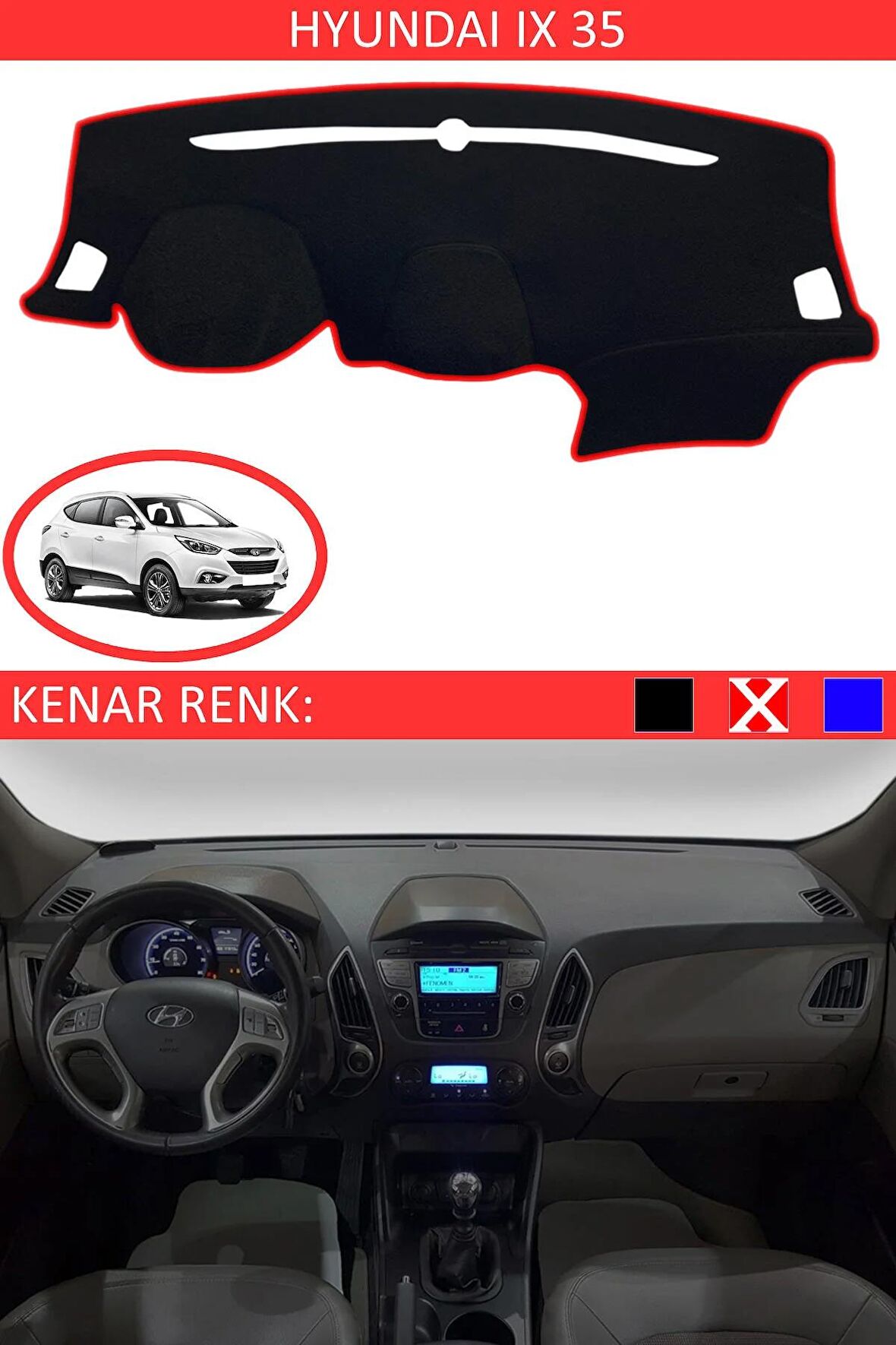 Hyundai Tucson 2009-2015 İçin Uygun Torpido Koruma Halısı Siyah Kenar Renk Kırmızı
