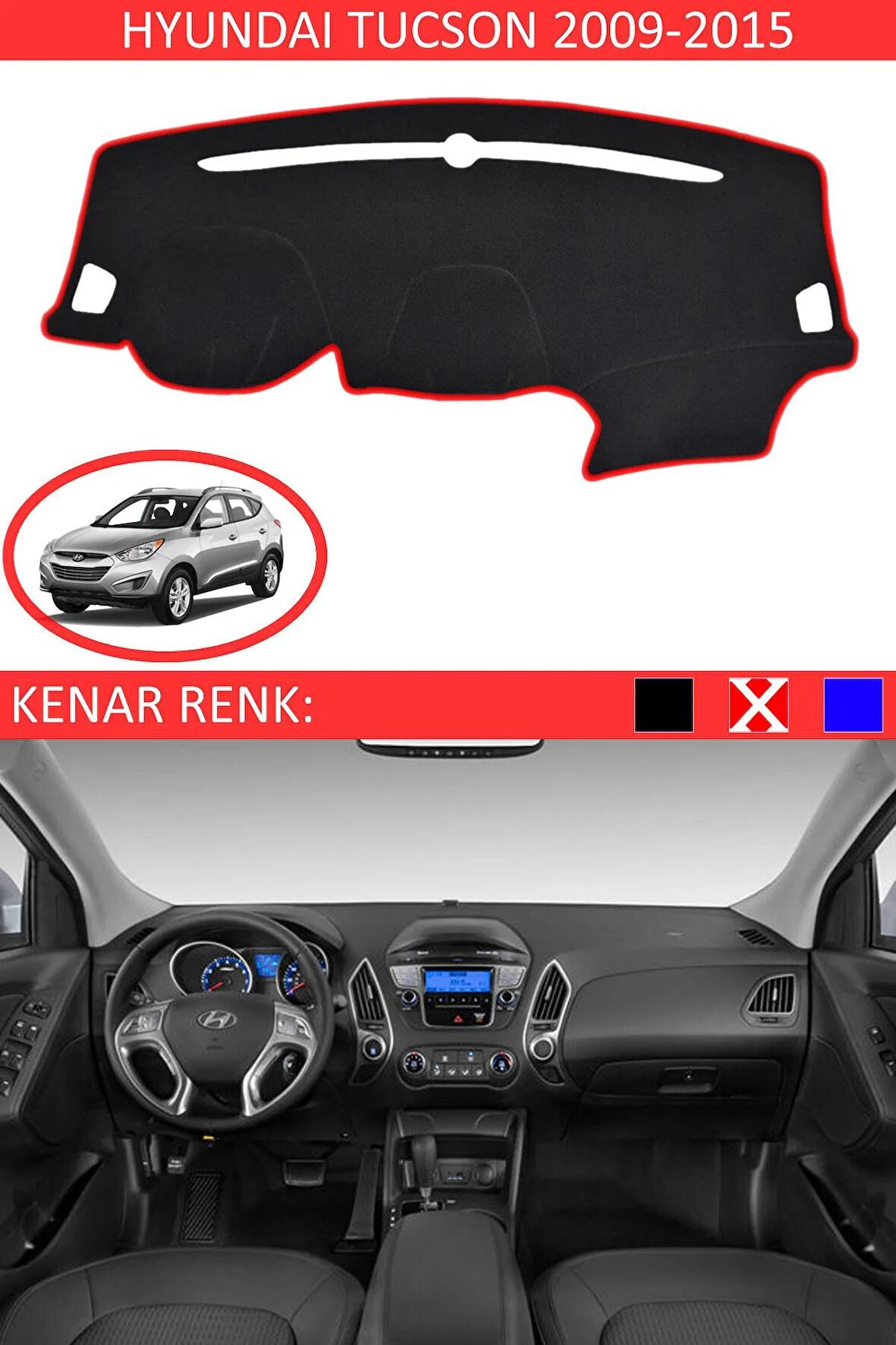 Hyundai Tucson 2016-2018 İçin Uygun Torpido Koruma Halısı Siyah Kenar Renk Kırmızı