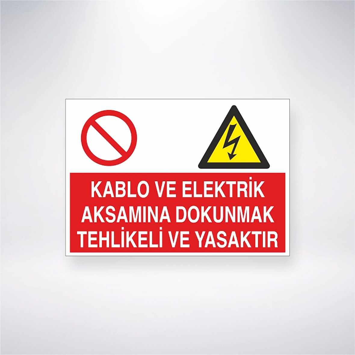 Kablo Ve Elektrik Aksamına Dokunmak Tehlikeli Ve Yasaktır 21x29 Arkası Yapışkanlı Sticker