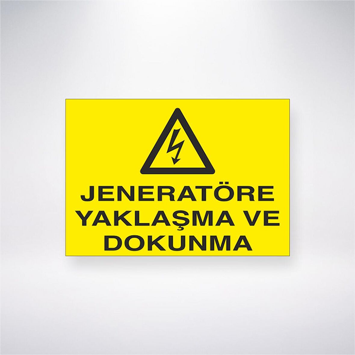 Jeneratöre Yaklaşma ve Dokunma