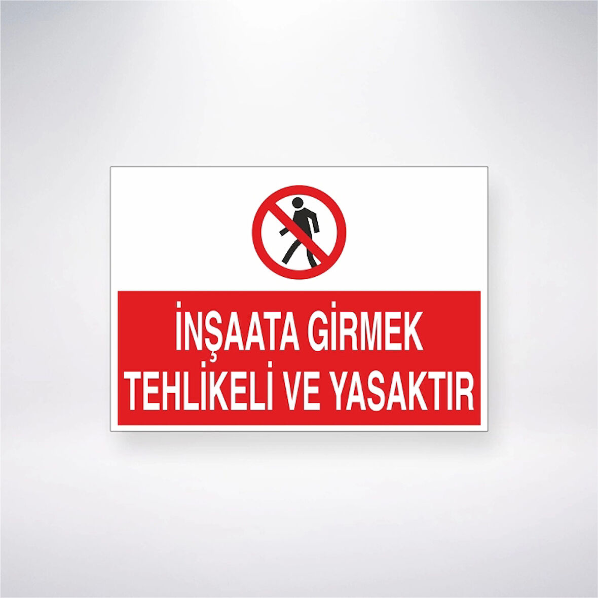 İnşaata Girmek Tehlikeli ve Yasaktır Sticker 20X28 Cm
