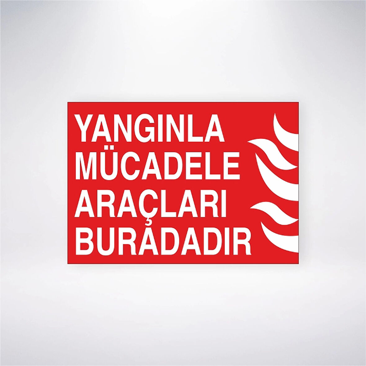 Yangınla Mücadele Araçları Buradadır Sticker 20X28 Cm