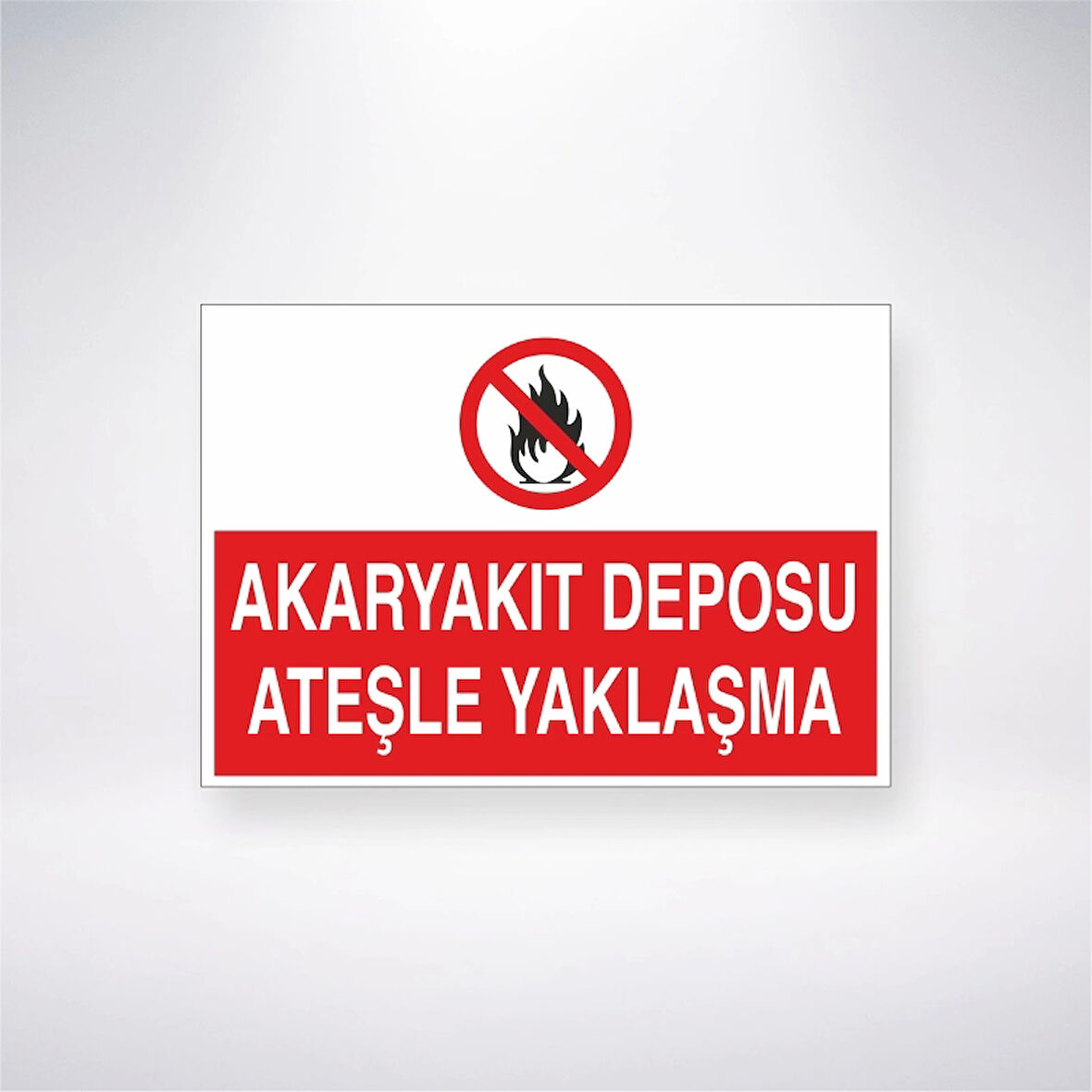 Akaryakıt Deposu Ateşle Yaklaşma Sticker 20X28 Cm