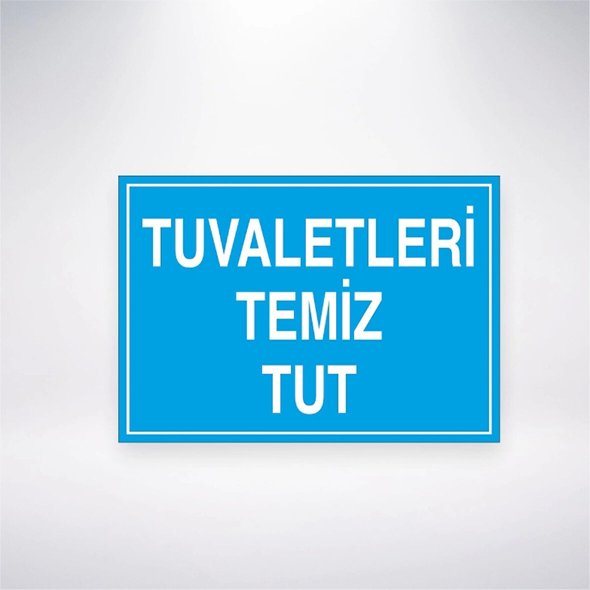 Tuvaletleri Temiz Tut Sticker 20X28 Cm