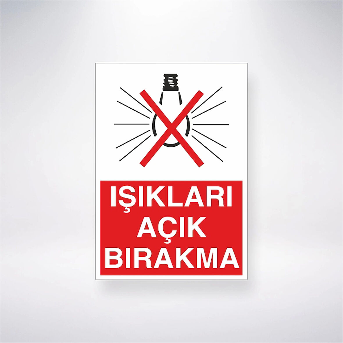 Işıkları Açık Bırakma Sticker 20X28 Cm