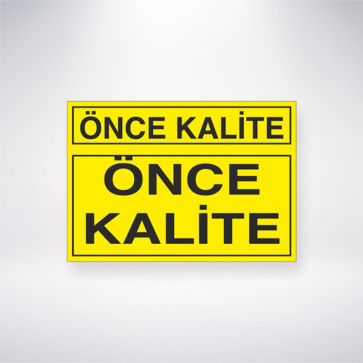 Önce Kalite 