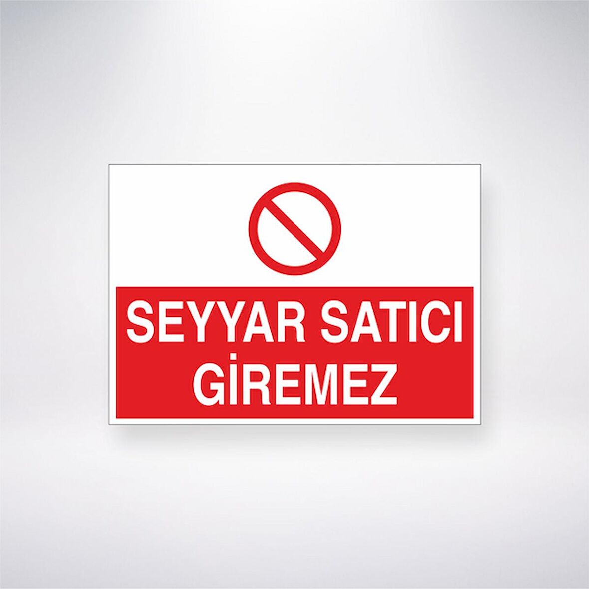 Seyyar Satıcı Giremez