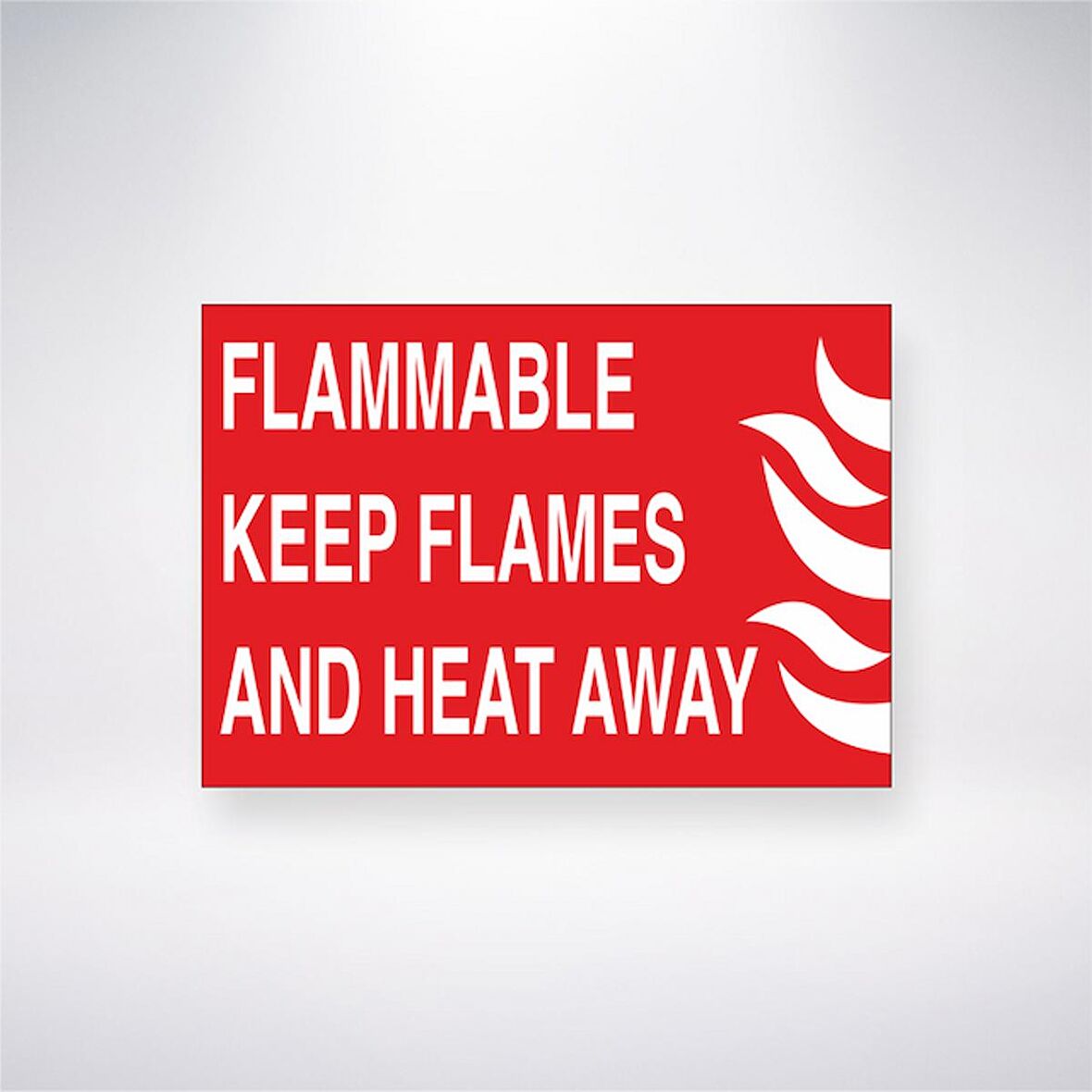 Flammable Keep Flames And Heat Away 