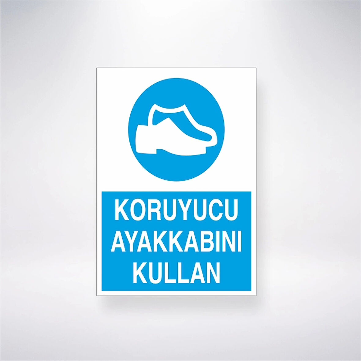 Koruyucu Ayakkabını Kullan Sticker 20X28 Cm