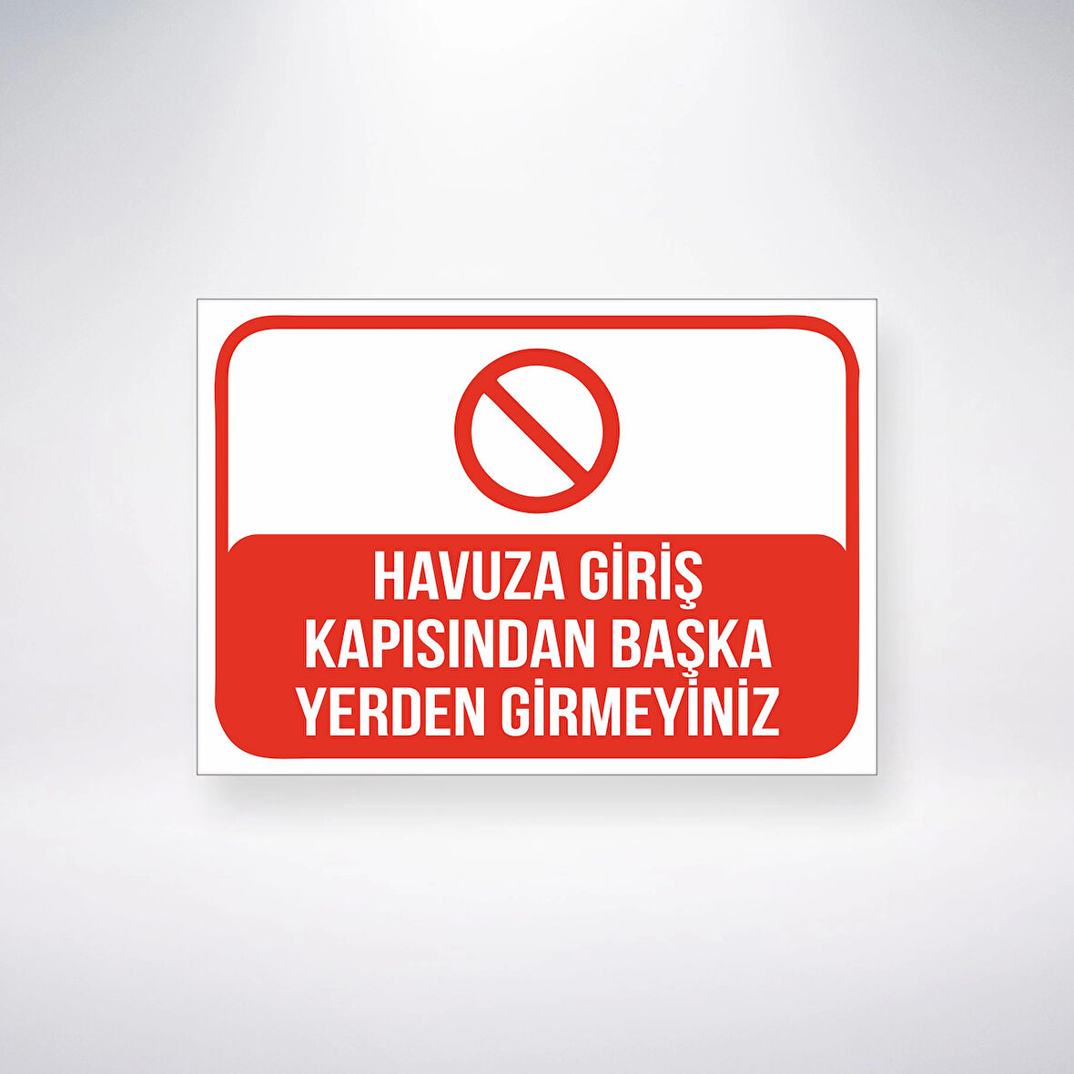 Havuza Giriş Kapısından Başka Yerden Girmeyin Sticker 20X28 Cm