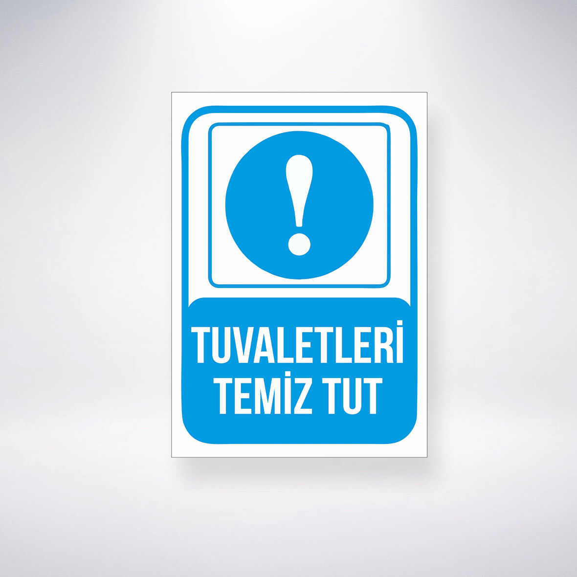 Tuvaletleri Temiz Tut Sticker 20X28 Cm