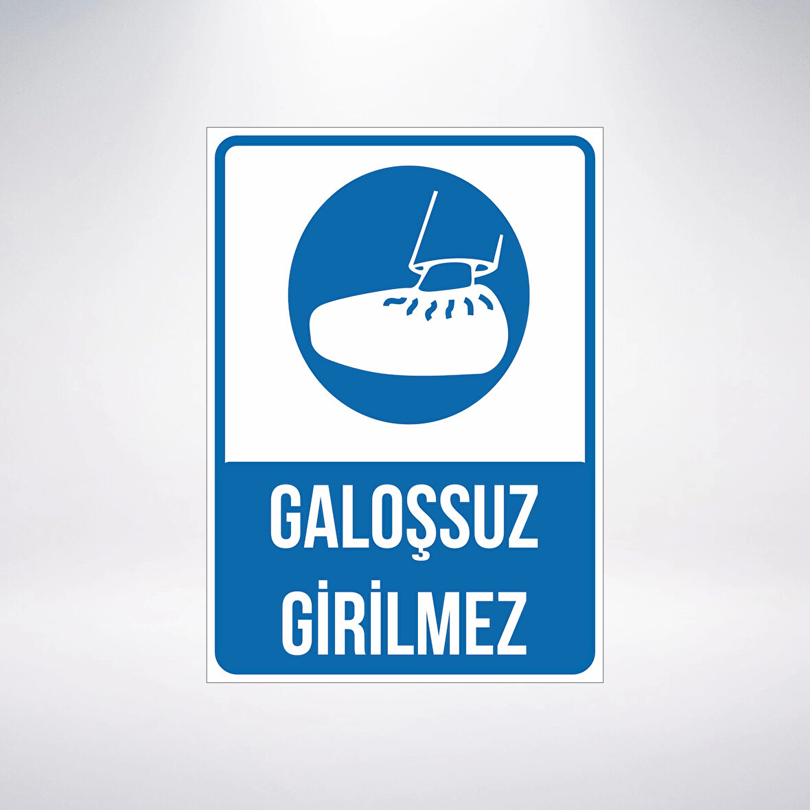 galoşsuz girilmez Sticker 20X28 Cm