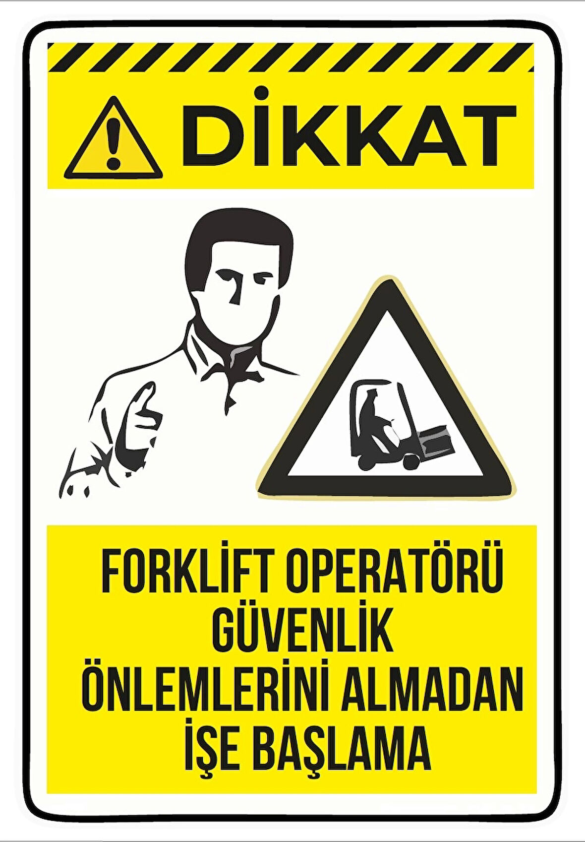 Forklif Operatörü Güvenlik Önlemleri Sticker 20X28 Cm