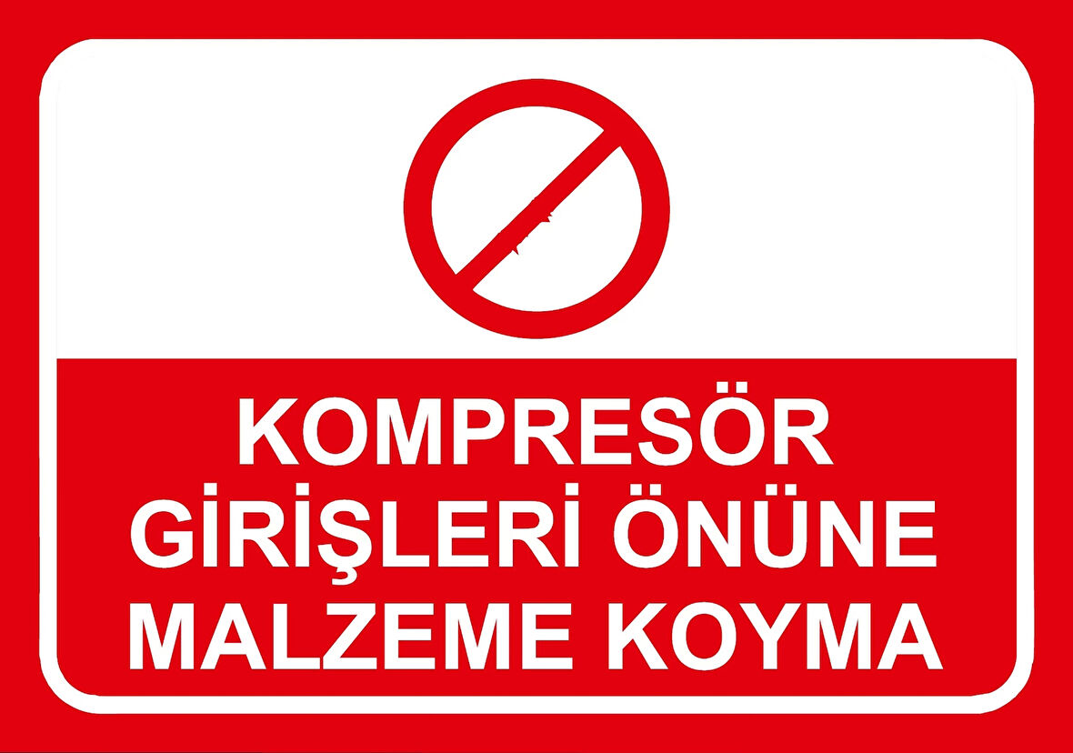 Kompresör Girişleri Önüne Malzeme Koyma Sticker 20X28 Cm