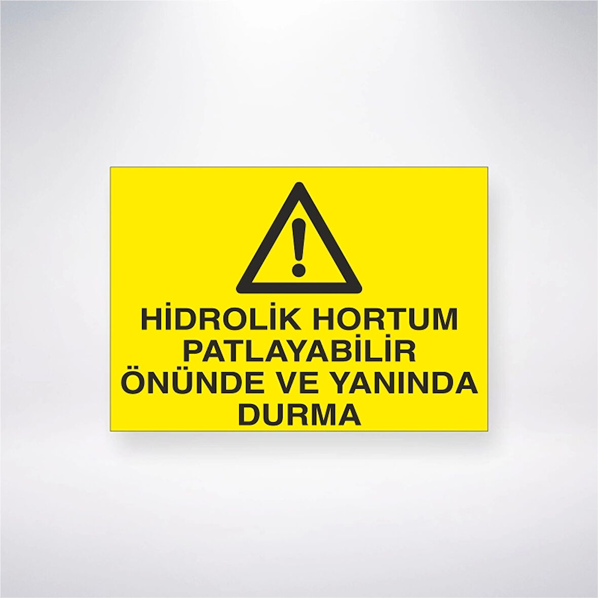 Hidrolik Hortum Patlayabilir Önünde ve Yanında Durma Sticker 20X28 Cm