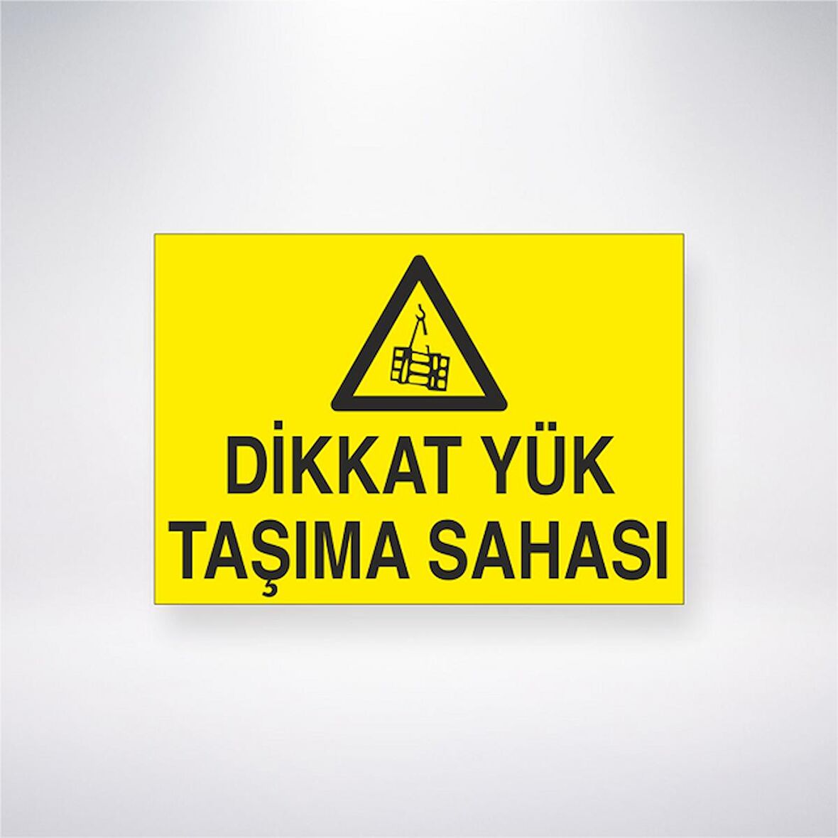 Dikkat Yük Taşıma Sahası 21x35 Arkası Yapışkanlı Levha