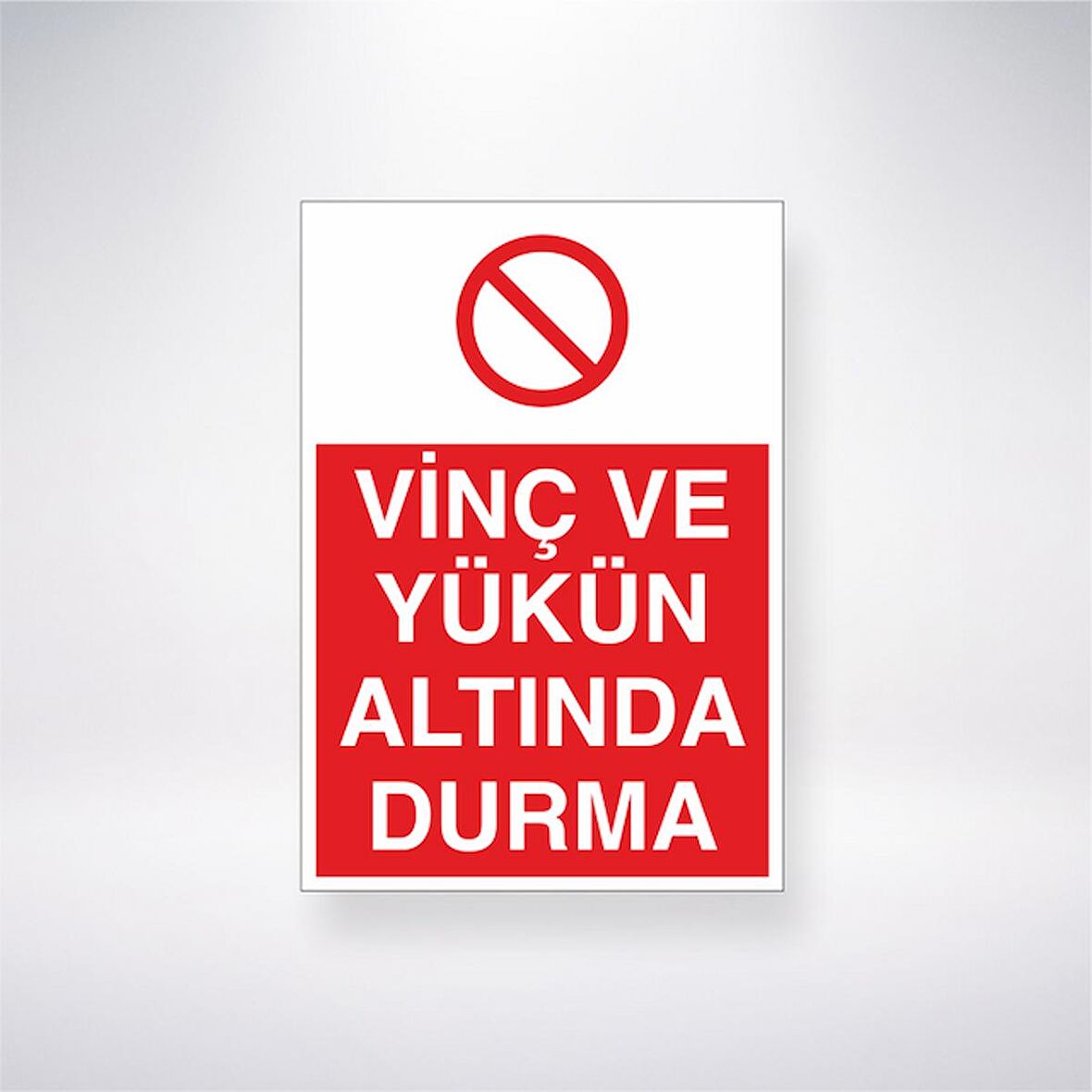 Vinç ve Yükün Altında Durma 21x35 Arkası Yapışkanlı Levha