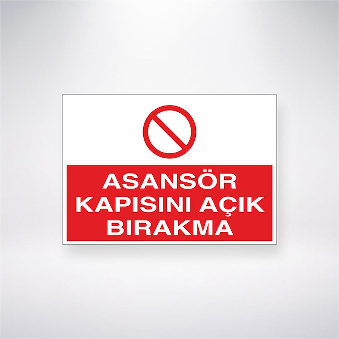 Asansör Kapısını Açık Bırakma 21x35 Arkası Yapışkanlı Levha