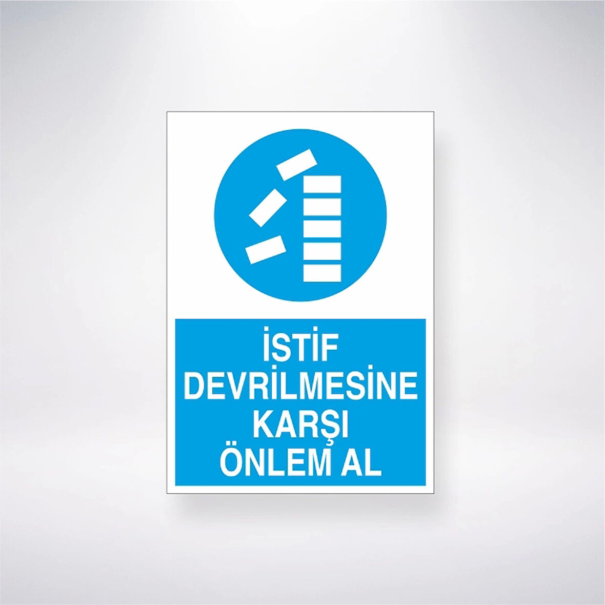 İstif Devrilmesine Karşı Önlem Al Sticker 20X28 Cm