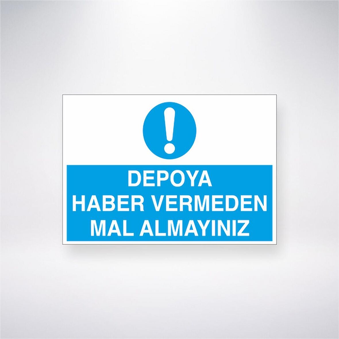 Depoya Haber Vermeden Mal Almayınız 21x35 Arkası Yapışkanlı Levha