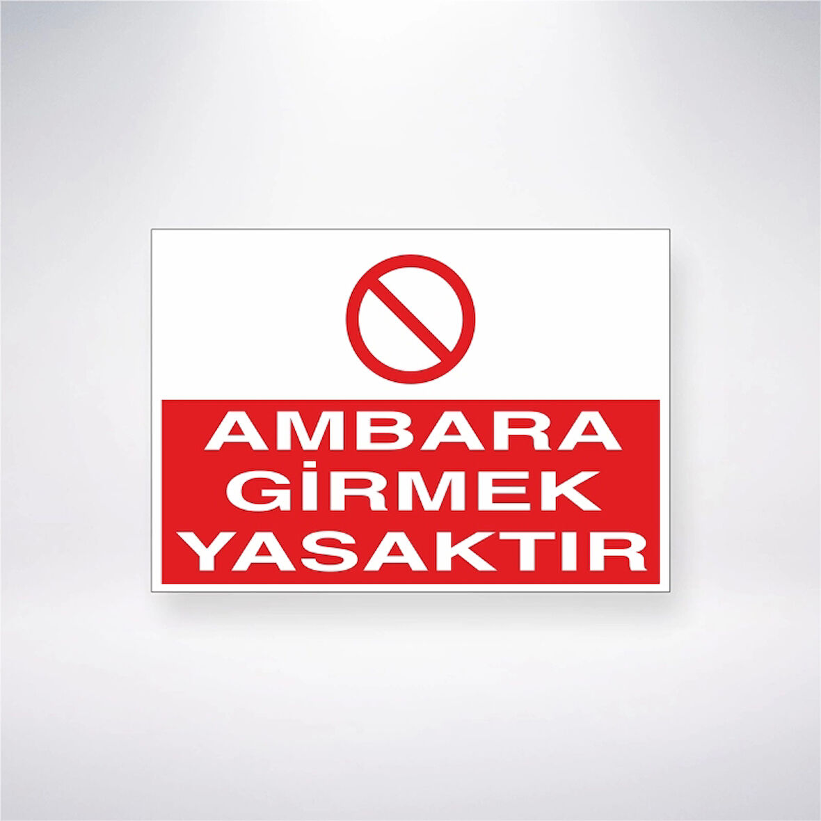 Ambara Girmek Kesinlikle Yasaktır Sticker 20X28 Cm