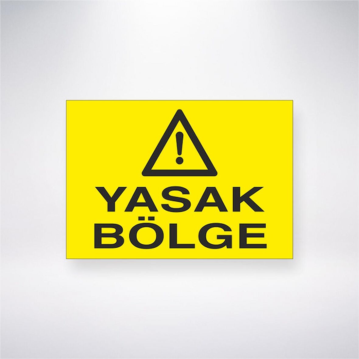 Yasak Bölge  21x35 Arkası Yapışkanlı Levha