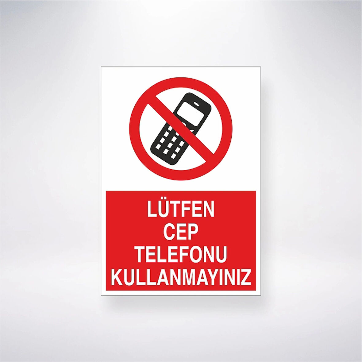 Lütfen Cep Telefonu Kullanmayınız Sticker 20X28 Cm