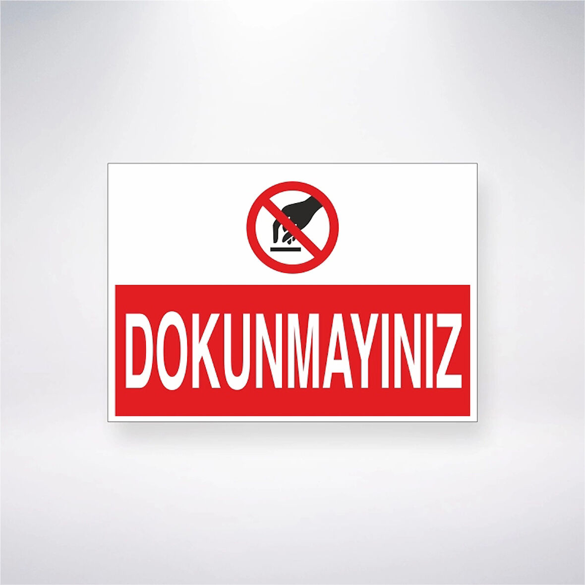 Dokunmayınız Sticker 20X28 Cm